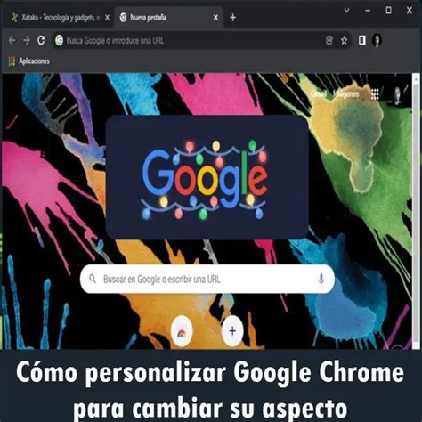 C Mo Personalizar Google Chrome Para Cambiar Su Aspecto Ecu