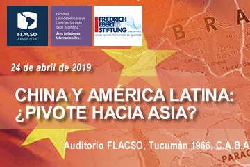 Conversatorio China y América Latina pivote hacia Asia