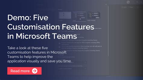 Top Customisation Features In Microsoft Teams Video Demo Breakwater It