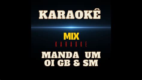 Karaoke Guilherme E Benuto Simone Mendes Manda Um Oi Mix Youtube