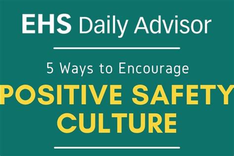 Infographic 5 Ways To Encourage Positive Safety Culture Ehs Daily