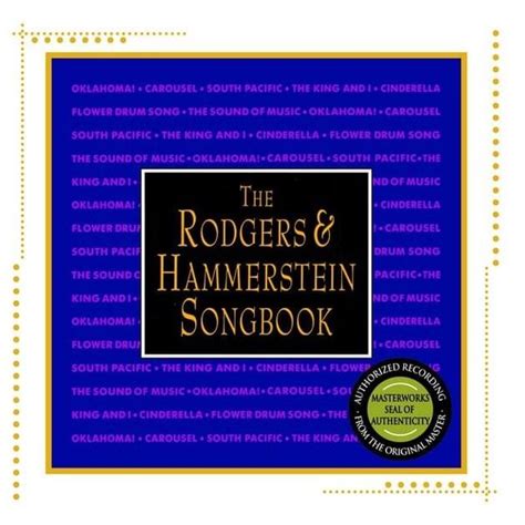 Rodgers And Hammerstein The Rodgers And Hammerstein Songbook Lyrics And