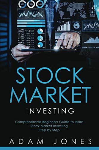 Stock Market Investing Comprehensive Beginners Guide To Learn Stock