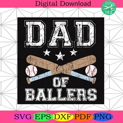 Dad Of Ballers Svg Fathers Day Svg Fathers Svg Dad Svg