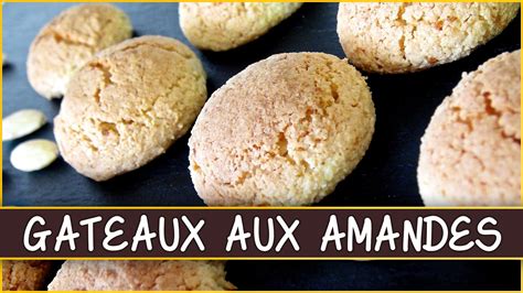 Recette Des Petits G Teaux Aux Amandes Petits G Teaux Aux Amandes