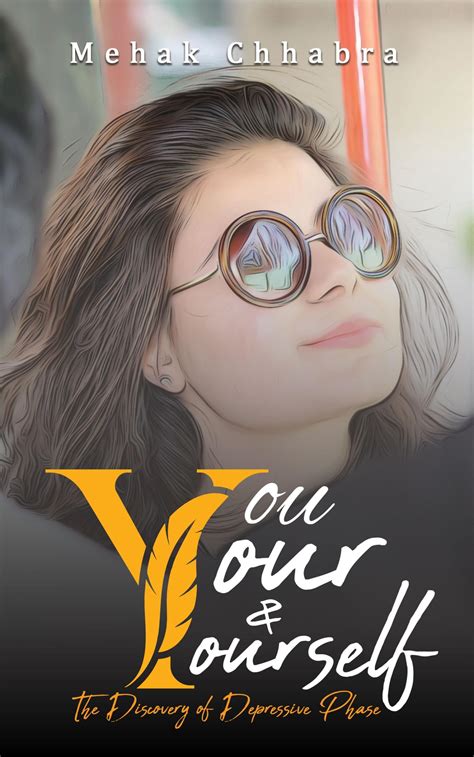 You Your And Yourself By Mehak Chhabra Goodreads