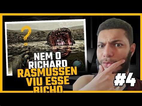 Re Dublado Eps Nem O Richard Rasmussen Viu Esse Bicho Youtube