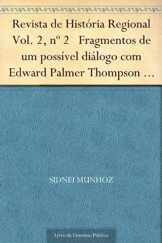 Revista de História Regional Vol 2 nº 2 Fragmentos de um possível