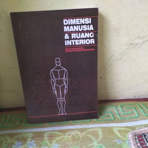 Jual Dimensi Manusia Dan Ruang Interior By Julius Panero Ala Asid