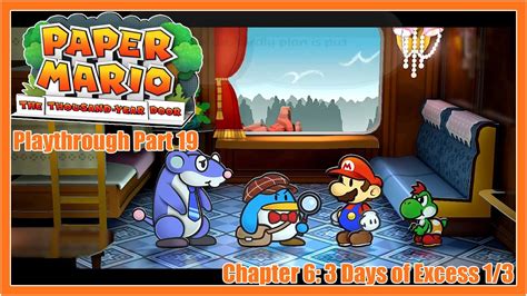 Paper Mario Ttyd Switch Playthrough Part 19 Chapter 6 3 Days