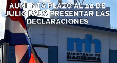 Aumento Del Plazo De Las Declaraciones De Hacienda Hasta El De Julio