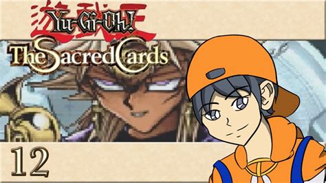 Yu Gi Oh The Sacred Cards Episode 12 Youtube