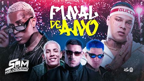 Set Set De Final De Ano Mc Ig Mc Ryan Sp Mc Don Juan Mc Ph