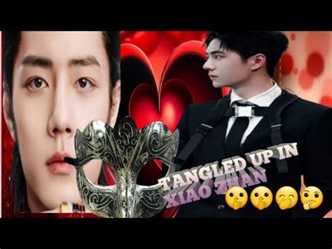 TANGLED UP IN XIAO ZHAN PART11 YIZHAN FANFICTION EXPLAIN IN HINDI YouTube