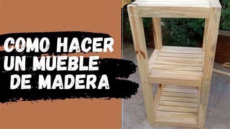 C Mo Hacer Un Mueble De Madera Paso A Paso Planeta Arquitectura