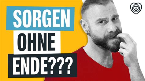 Rauben Dir Deine Sorgen Die Energie Lerne Dir Dauerhaft Weniger