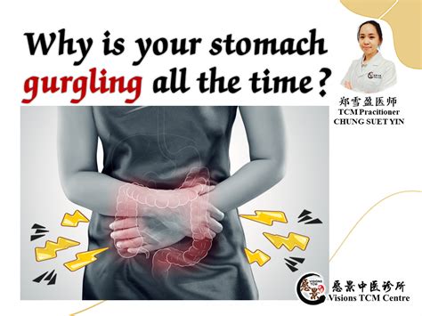 Why is your stomach gurgling all the time?【TCM Prac. Chung】 - 愿景中医 ...