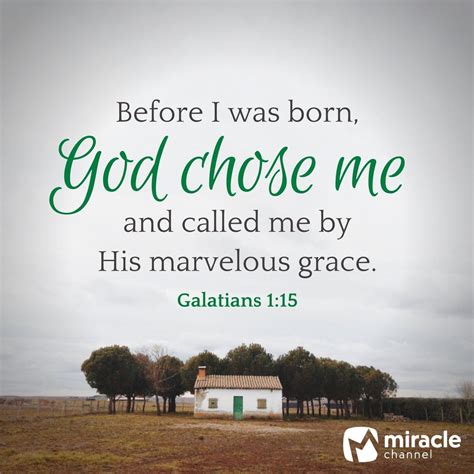 God Chose Me And Called Me By His Marvelous Grace Galatians 115
