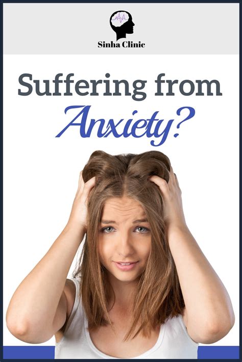 Suffering from Anxiety? - Sinha Clinic | We Can Help