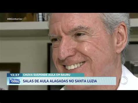 Chuva Suspende Aula Em Bauru Salas De Aula Alagadas No Santa Luzia