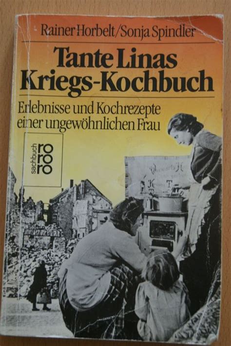 Tante Linas Kriegs Kochbuch Kaufen Auf Ricardo