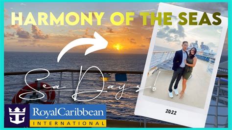 Harmony Of The Seas Sea Days Sunrises Delicious Food And