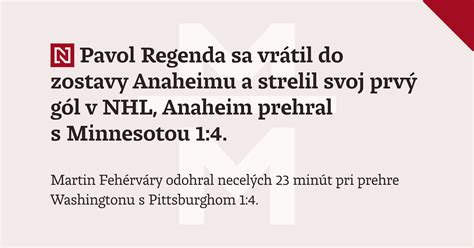 Pavol Regenda Sa Vrátil Do Zostavy Anaheimu A Strelil Svoj Prvý Gól V Nhl