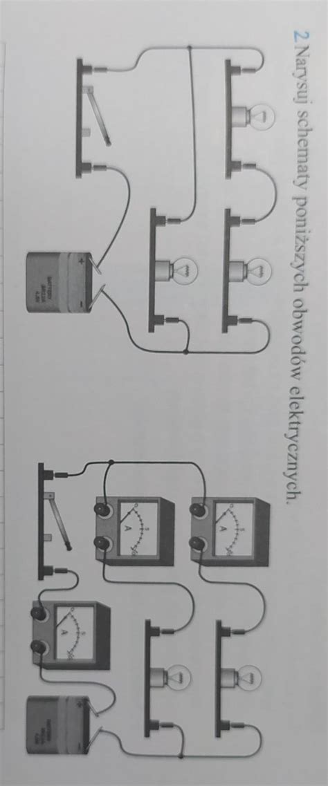 Narysuj Schematy Poni Szych Obwod W Elektrycznych Brainly Pl