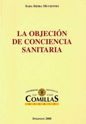 LA OBJECIÓN DE CONCIENCIA SANITARIA SIEIRA MUCIENTES SARA Santos Ochoa