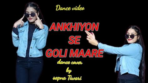 Ankhiyon Se Goli Maaredance💃 Videodulhe Raja Govindaraveena Tandonakhiyonsegolimaare Youtube