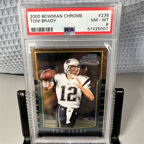 2000 Tom Brady Bowman Chrome RC Rookie PSA 8 NM MT 236 Patriots