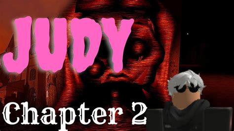 ROBLOX JUDY Chapter 2 Gameplay YouTube