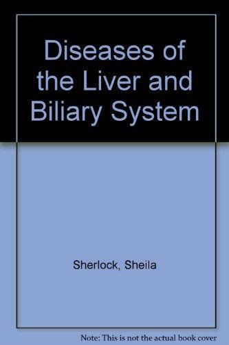 Diseases Of The Liver And Biliary System Sherlock Sheila