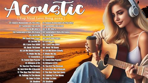 Best Love Songs Ever Top Acoustic Songs Collection Playlist Of