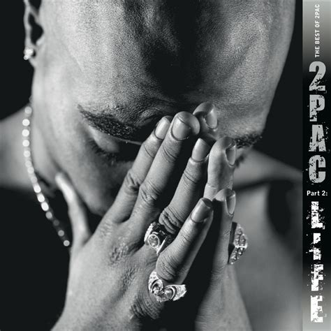 ‎The Best of 2Pac, Pt. 2: Life by 2Pac on Apple Music