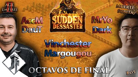 Sudden Dessaster Daut Vs Accm Mryo Vs Dark Vinch Vs Margou Vos