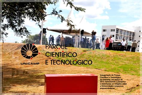 Inauguración del Parque Científico y Tecnológico de la Unicamp en