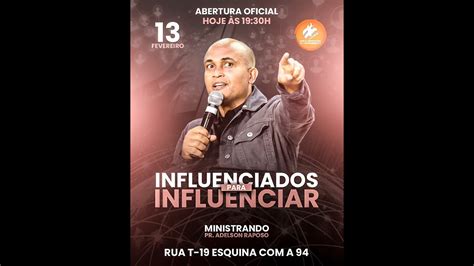 1º Noite Do Congresso Influenciados Para Influenciar DIA 13 DE