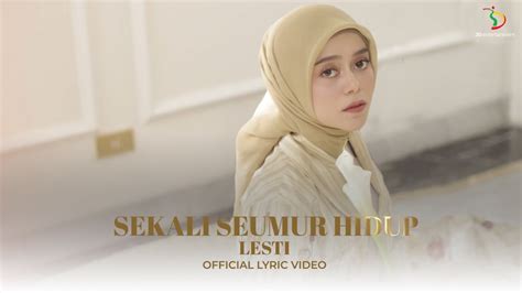 Lesti Sekali Seumur Hidup Official Lyric Video YouTube