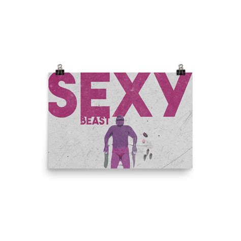 Sexy Beast Poster Etsy