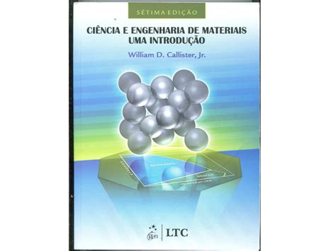 CIENCIA E ENGENHARIA DOS MATERIAIS DE WILLIAM CALLISTER JR PDF