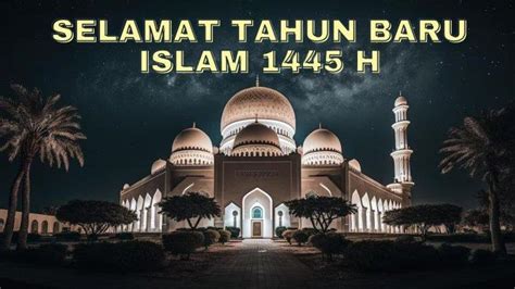 Kata Mutiara Sambut Tahun Baru Islam 1445 Hijriah 19 Juli 2023