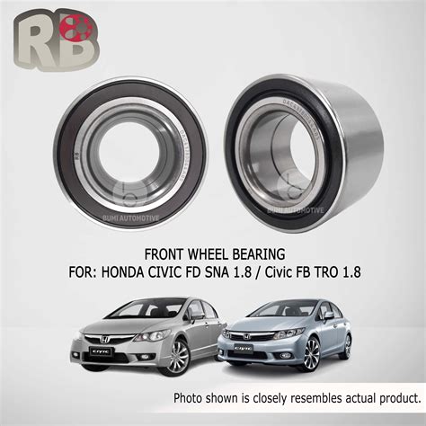 Honda Civic Fd Sna Fb Tro Front Depan Wheel Bearing Pc