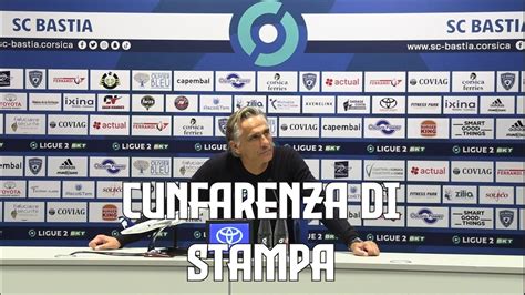 J12 SC Bastia 0 0 EA Guingamp Conf de presse de Régis Brouard