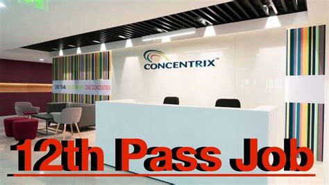 Concentrix New Recruitment 2022 12th Pass Job Post Apply