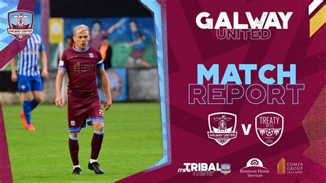 Match Report Galway United 0 0 Treaty United First Division