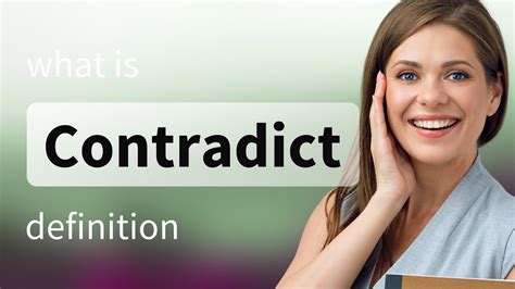 Contradict | CONTRADICT definition - YouTube