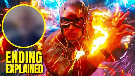 The Flash Ending Explained Cameos Breakdown Post Credit Scene And