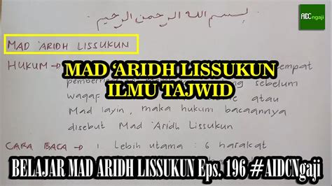 Mad Aridh Lissukun Belajar Ngaji Hukum Tajwid Mad Aridh Lissukun Lin