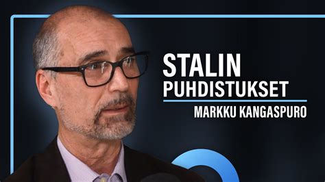 Historia Stalinin Vainot Ja Puhdistukset Neuvostoliitossa Markku